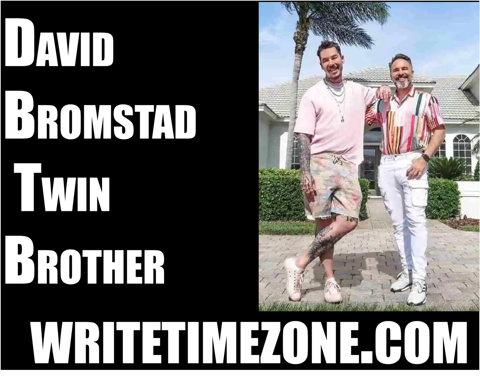 David Bromstad Twin Brother